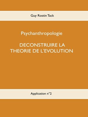 cover image of Déconstruire la théorie de l'évolution